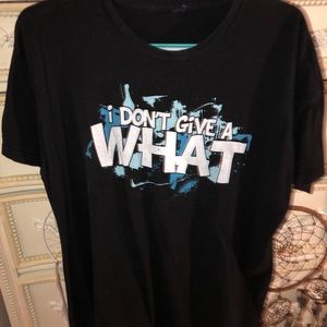 I don’t give a what shirt